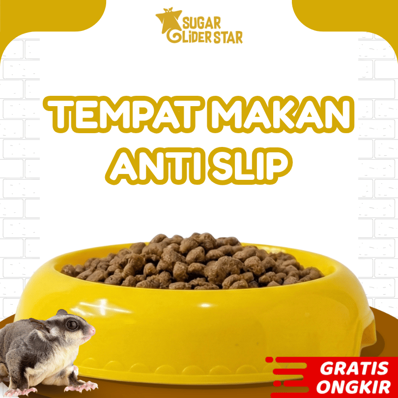 SUGAR GLIDER STAR Tempat Makan Anti Slip Sugar Glider