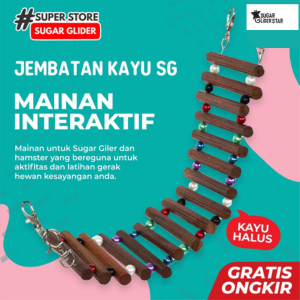 SUGAR GLIDER STAR Mainan Kandang Jembatan Tangga Sugar Glider