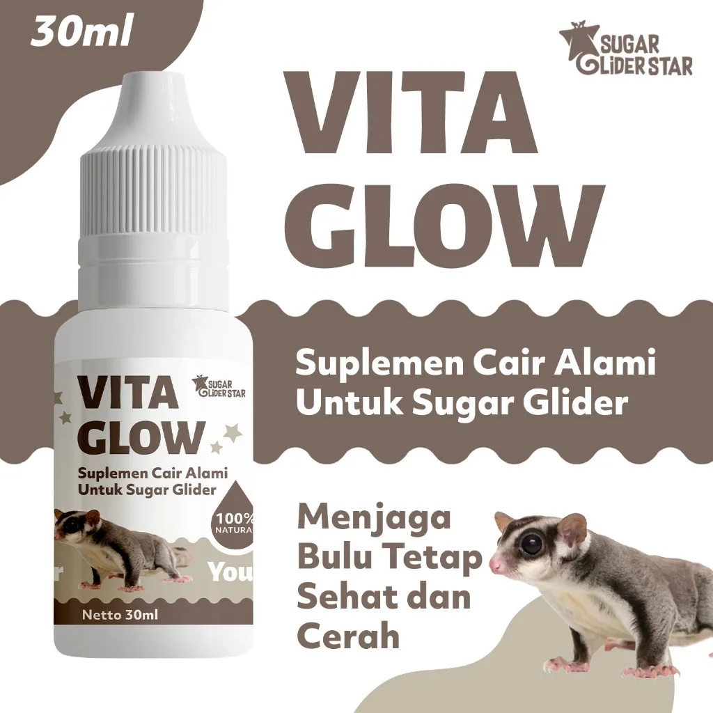 SUGAR GLIDER STAR Vita Glow Vitamin Kulit & Bulu Sugar Glider 30ml
