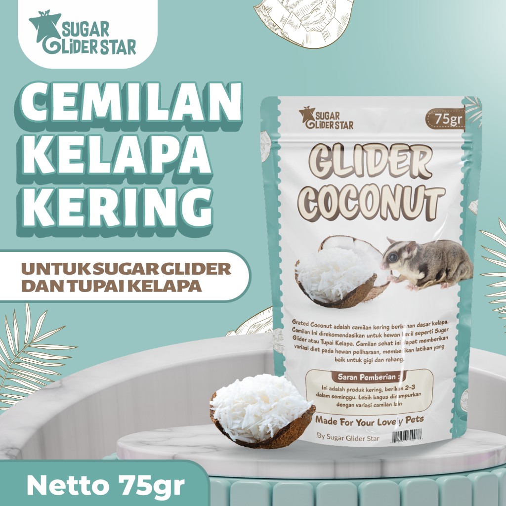 SUGAR GLIDER STAR Glider Coconut Cemilan Buah Kelapa Kering Sugar Glider