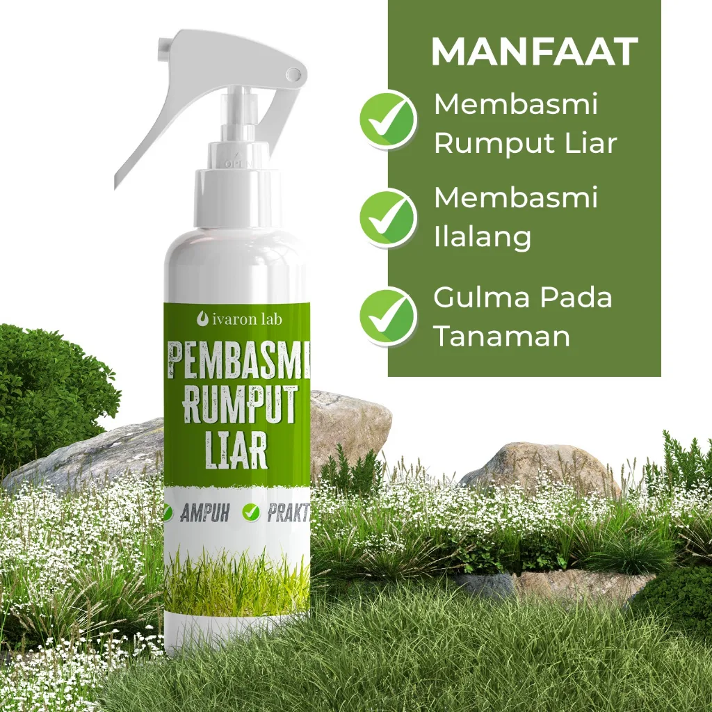 IVARON Racun Rumput Obat Pembasmi Rumput Liar Suket Pembunuh Gulma Mematikan