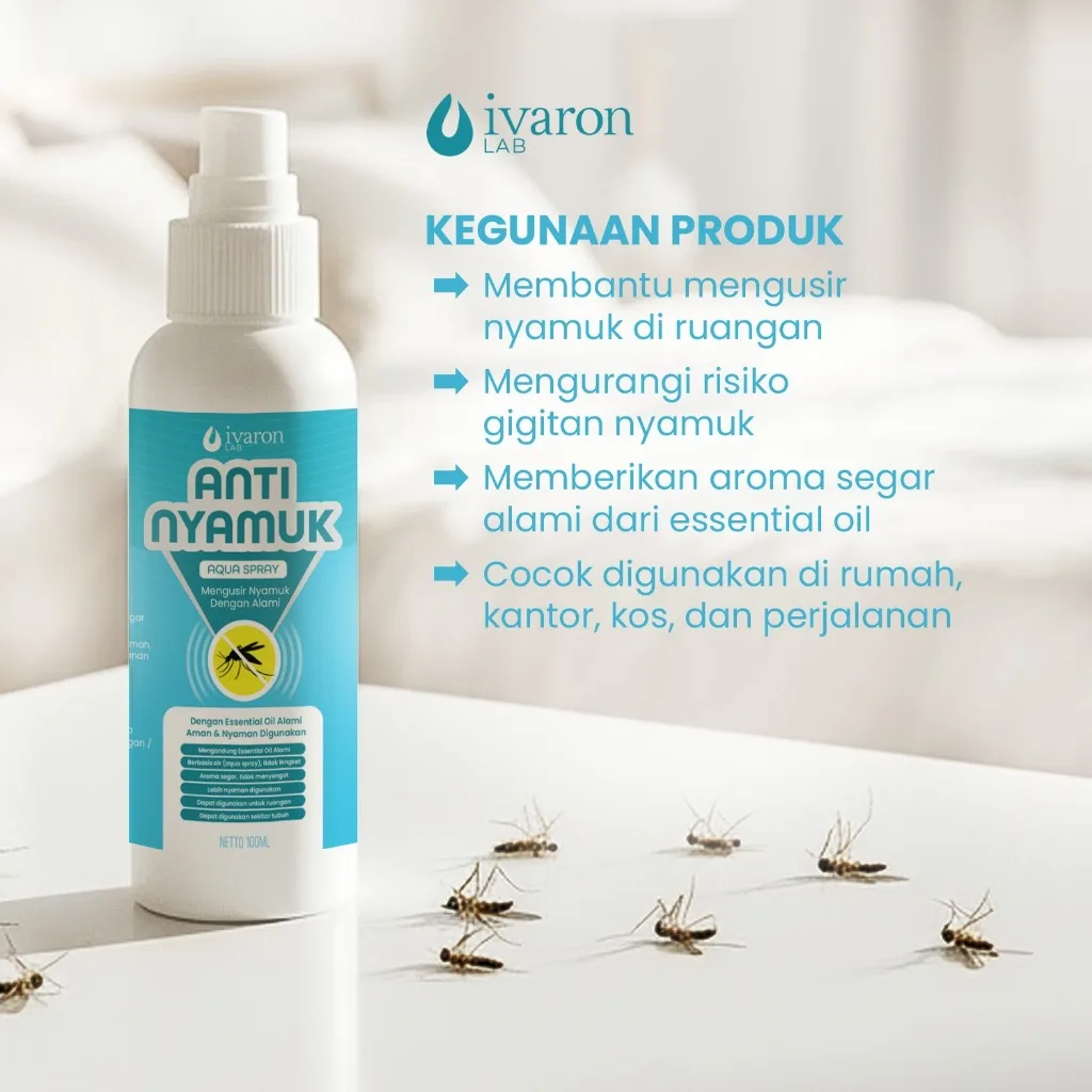 IVARON Anti Nyamuk 100ml Aqua Spray Pengusir Nyamuk Dengan Alami Aman untuk Rumah & Kamar Tidur