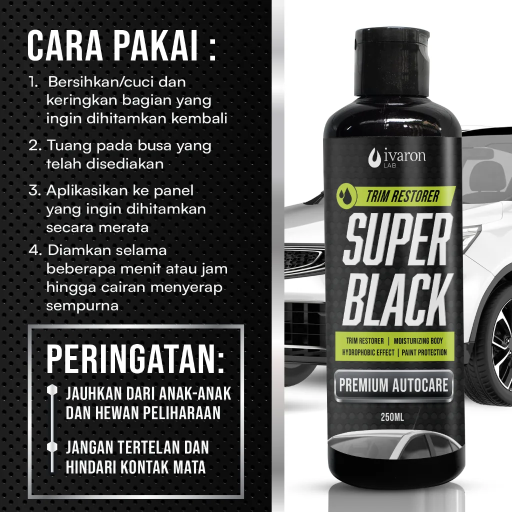 IVARON Paket Penghitam Body Motor Botol 250ml + Refill 250ml Pengkilap Body Kasar Super Black