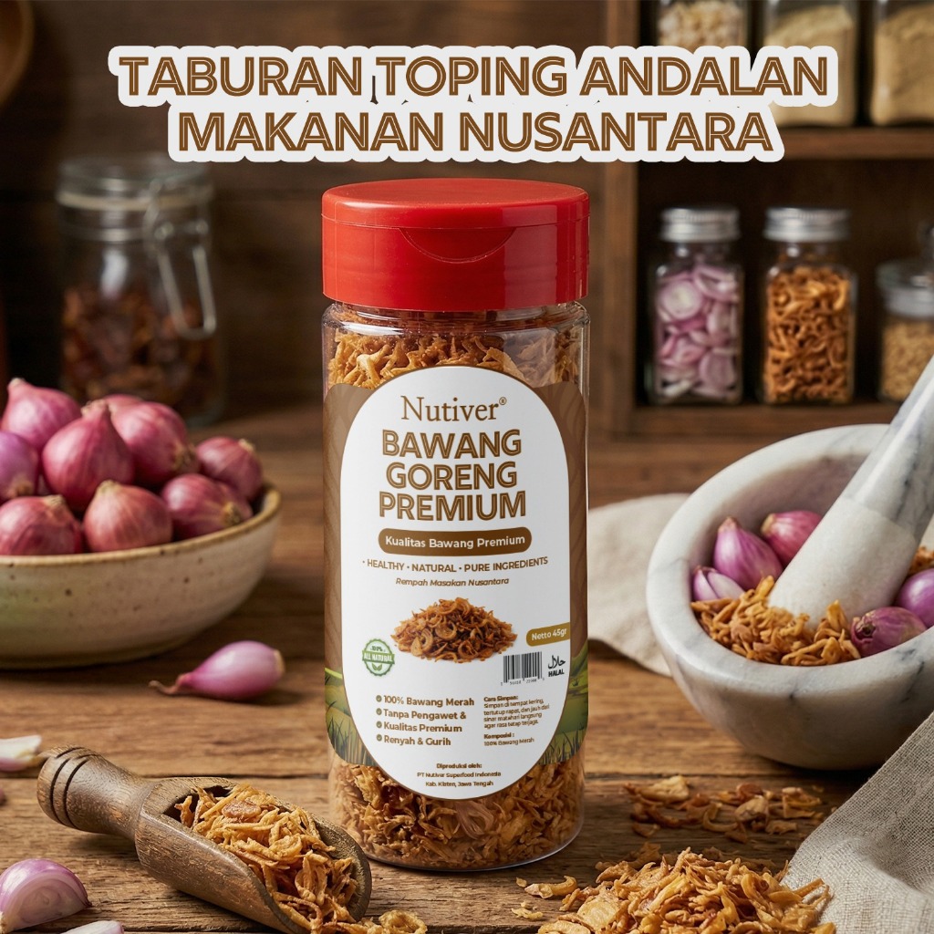NUTIVER Bawang Goreng Premium 45gr Renyah Gurih Taburan Makanan Siap Saji Tanpa Pengawet
