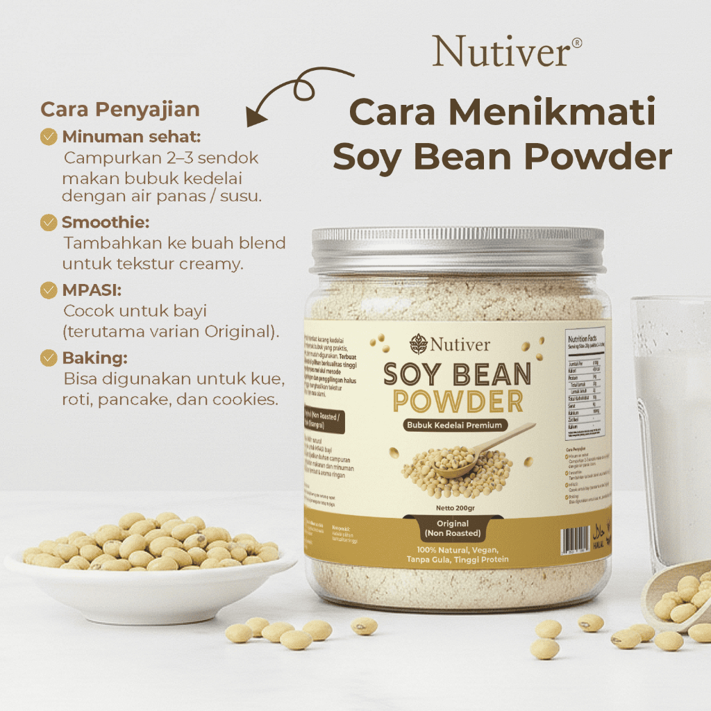 NUTIVER Bubuk Kedelai Premium Soy Bean Powder 200gr — 100% Natural Vegan Tanpa Gula Tinggi Protein