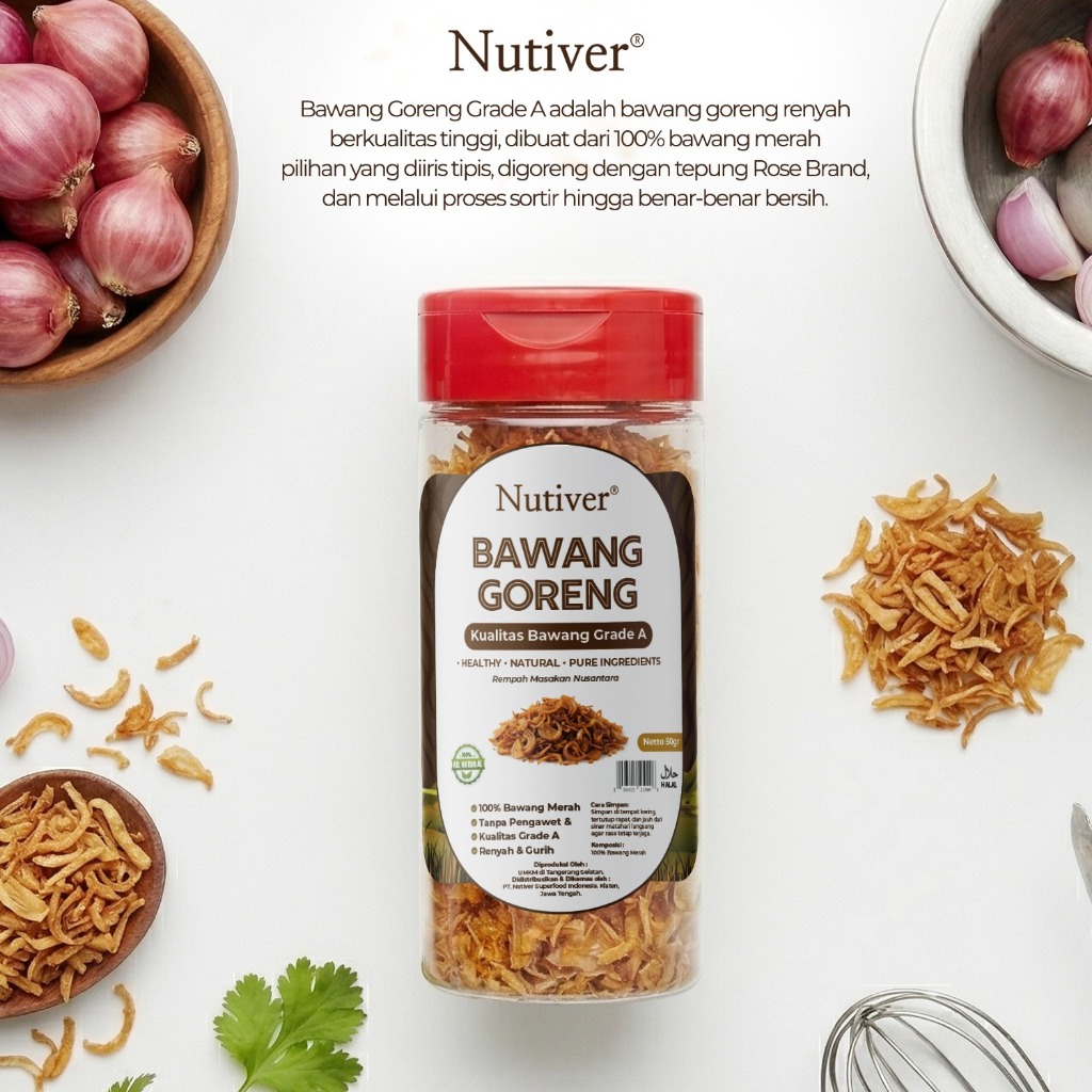 NUTIVER Bawang Goreng Grade A 50gr Renyah Gurih Premium Taburan Siap Saji Non MSG