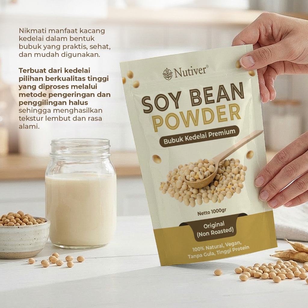 NUTIVER Bubuk Kedelai Premium Soy Bean Powder 1000gr — 100% Natural Vegan Tanpa Gula Tinggi Protein
