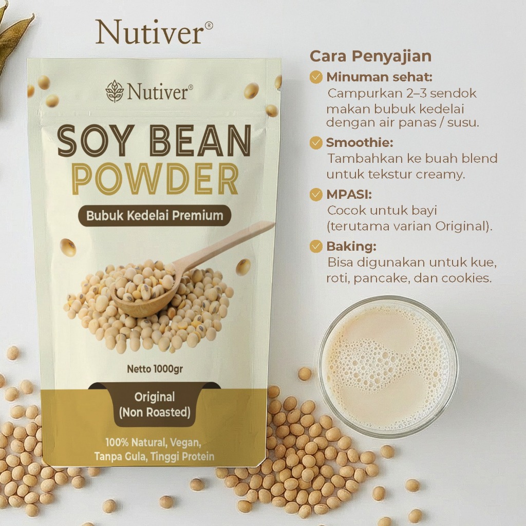 NUTIVER Bubuk Kedelai Premium Soy Bean Powder 1000gr — 100% Natural Vegan Tanpa Gula Tinggi Protein
