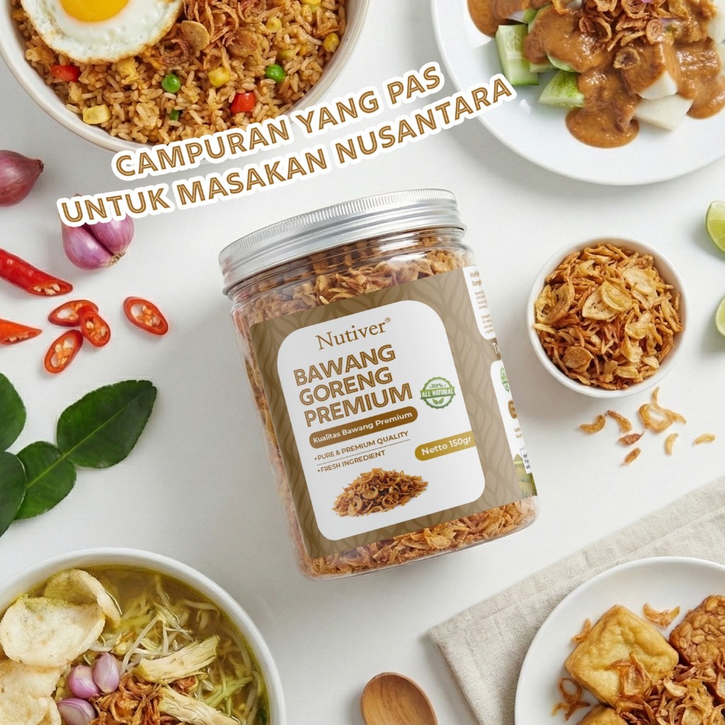 NUTIVER Bawang Goreng Premium 150gr Bawang Premium Renyah Gurih 150gr Bumbu Nasi Goreng Mie Instan