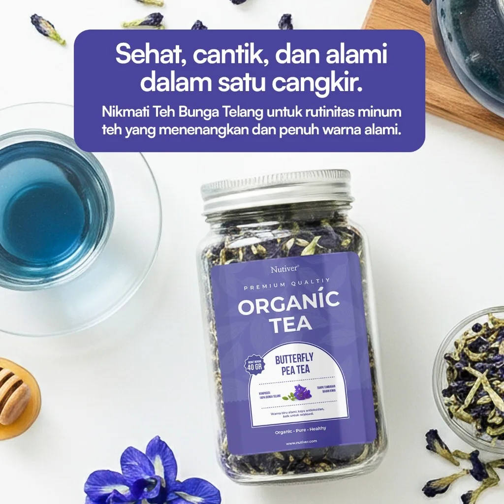 NUTIVER Teh Bunga Telang Organik 40gr Butterfly Pea Tea Herbal Alami Biru Antioksidan Relaksasi