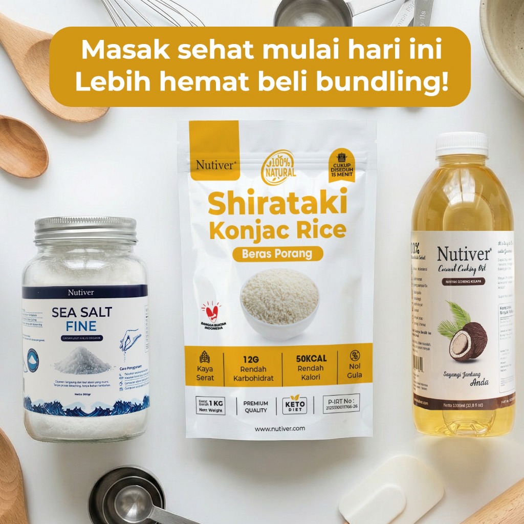 NUTIVER Paket Hemat Masak Sehat Beras Porang Shirataki 1Kg Minyak Kelapa 1L Sea Salt Bundling Hemat