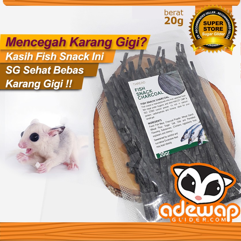 ADEWAP GLIDER Fish Snack Charcoal Camilan Perawatan Gigi Sugar Glider - 4