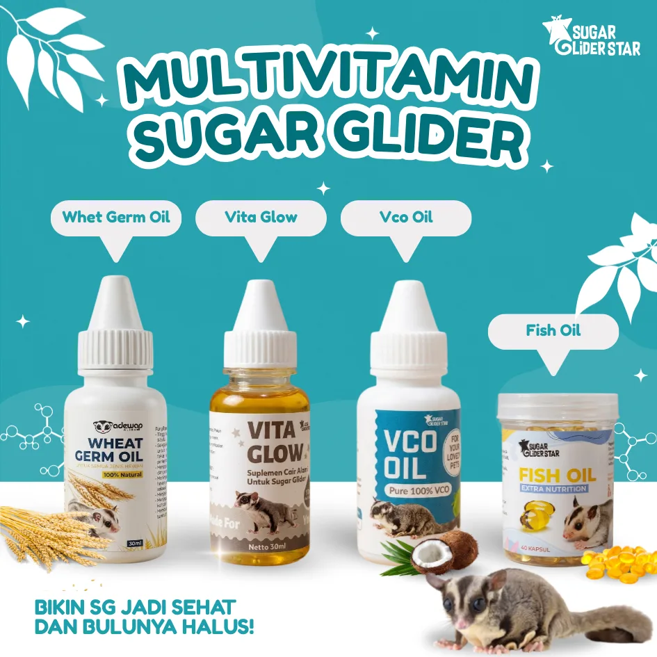 ADEWAP GLIDER Paket Multivitamin Sugar Glider : Vitamin A , Vitamin E & Omega 3