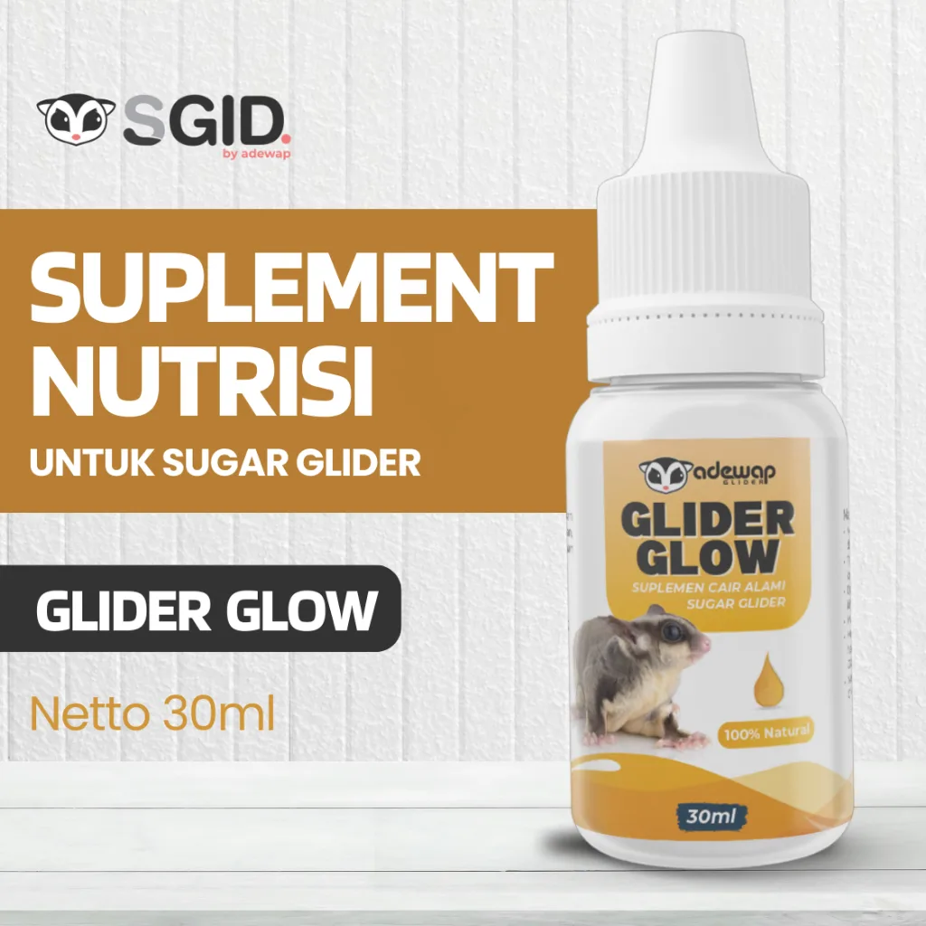 ADEWAP GLIDER Glow Suplement Perawatan Bulu Sugar Glider - 30ML
