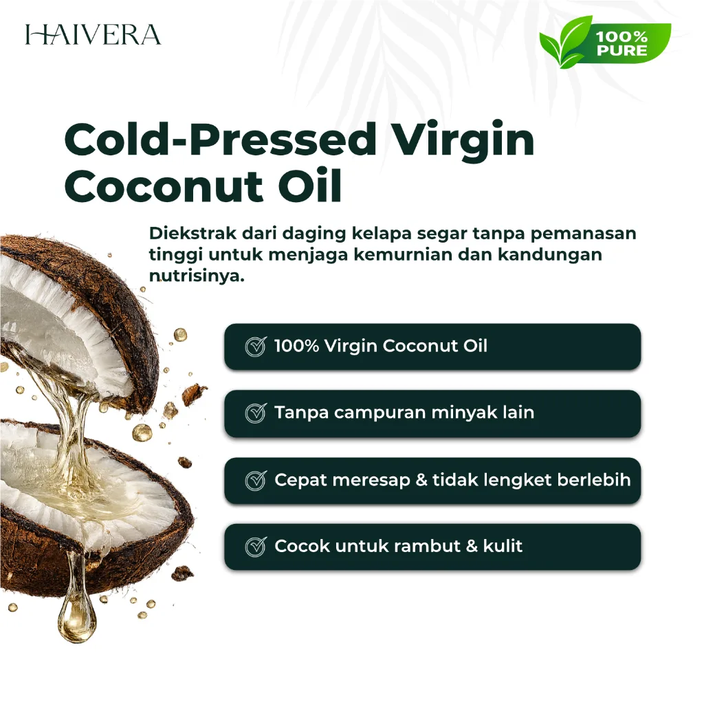 HAIVERA Coco Silk VCO 100% Virgin Coconut Oil Cold Pressed Minyak Kelapa Rambut & Kulit 100ml