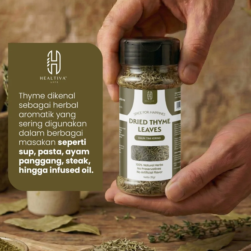 HEALTIVA  Dried Thyme Leaves 25gr Daun Thyme Kering Bumbu Masak Western Premium Non MSG