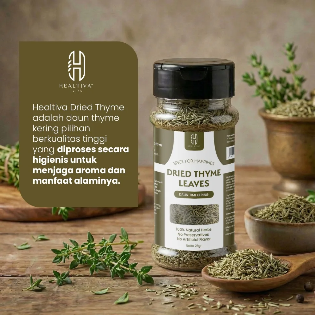 HEALTIVA  Dried Thyme Leaves 25gr Daun Thyme Kering Bumbu Masak Western Premium Non MSG