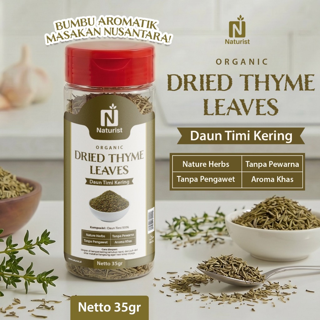 NATURIST Dried Thyme 35gr Daun Thyme Kering Bumbu Masak Western Steak Sup Pasta Premium Non MSG