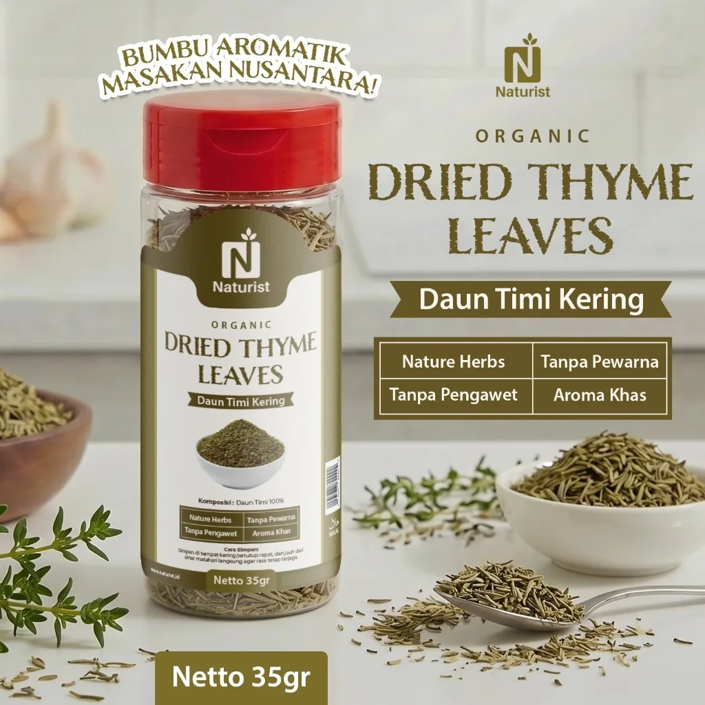 NATURIST Dried Thyme 35gr Daun Thyme Kering Bumbu Masak Western Steak Sup Pasta Premium Non MSG