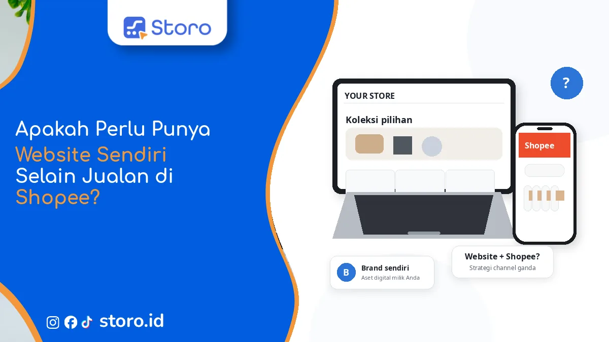 Apakah Perlu Punya Website Sendiri Selain Jualan di Shopee?
