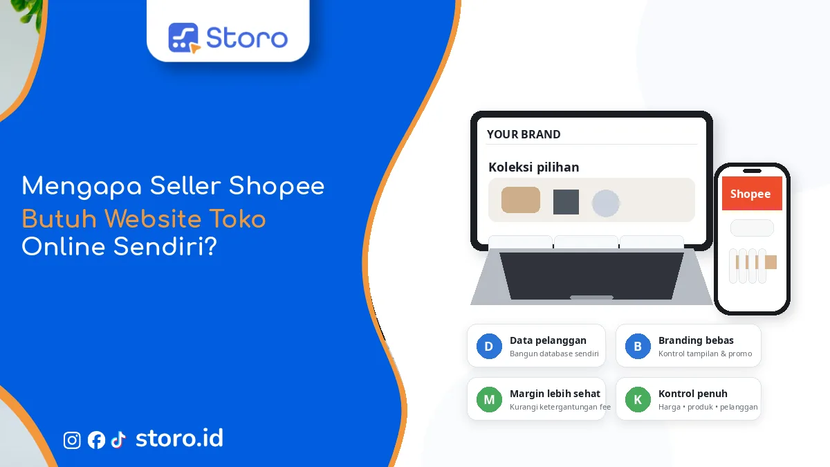 Mengapa Seller Shopee Butuh Website Toko Online Sendiri?