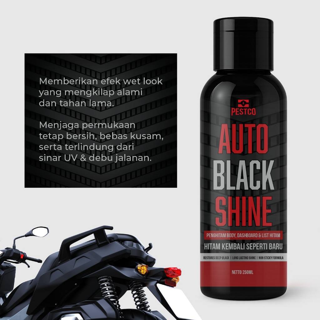 PESTCO Auto Black Shine Penghitam Body Dashboard List Hitam Motor Mobil Wet Look Anti Kusam 250ml