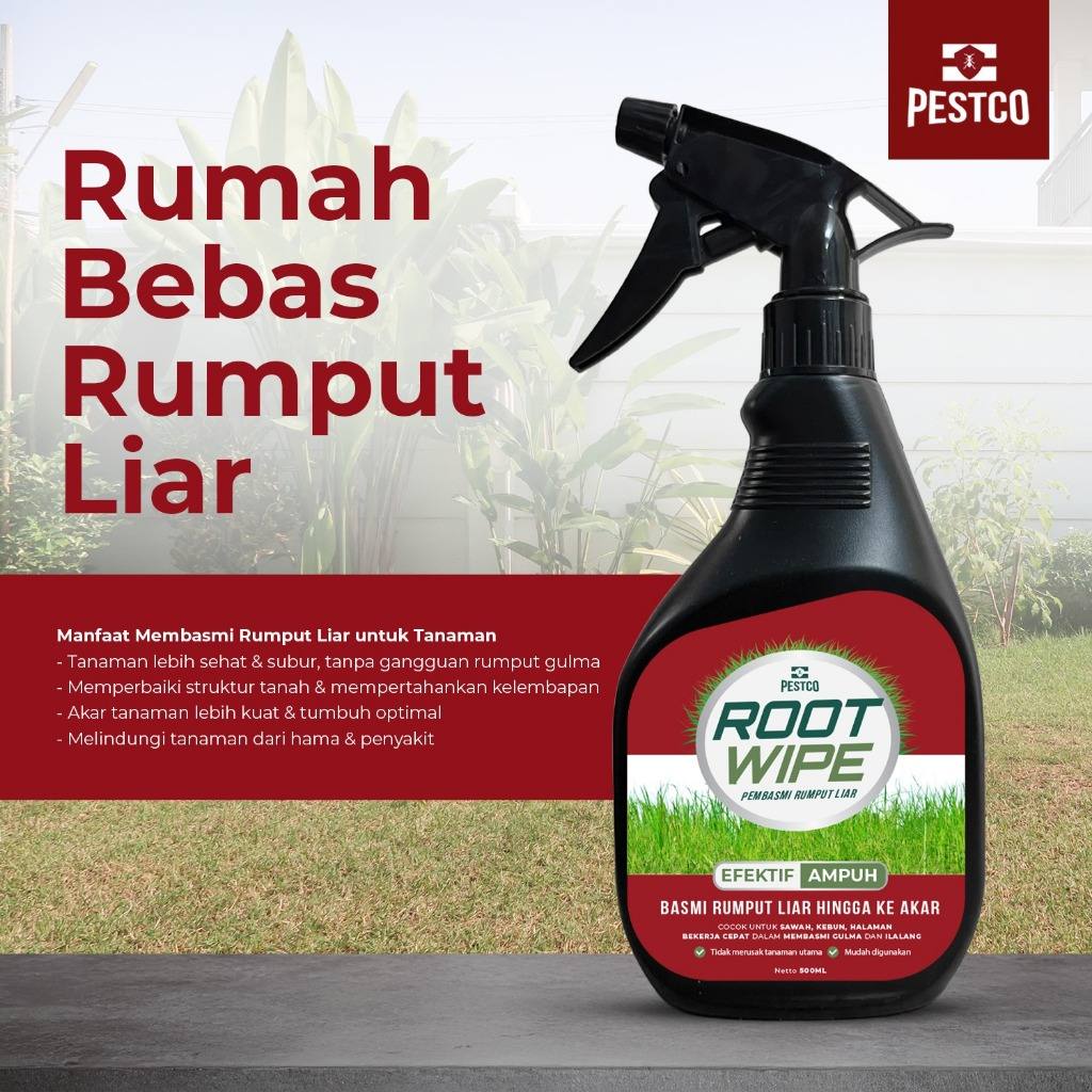 PESTCO Obat Rumput Spray 500ml ROOT WIPE Pembasmi Rumput Liar & Gulma Ampuh Habis Sampai Akar