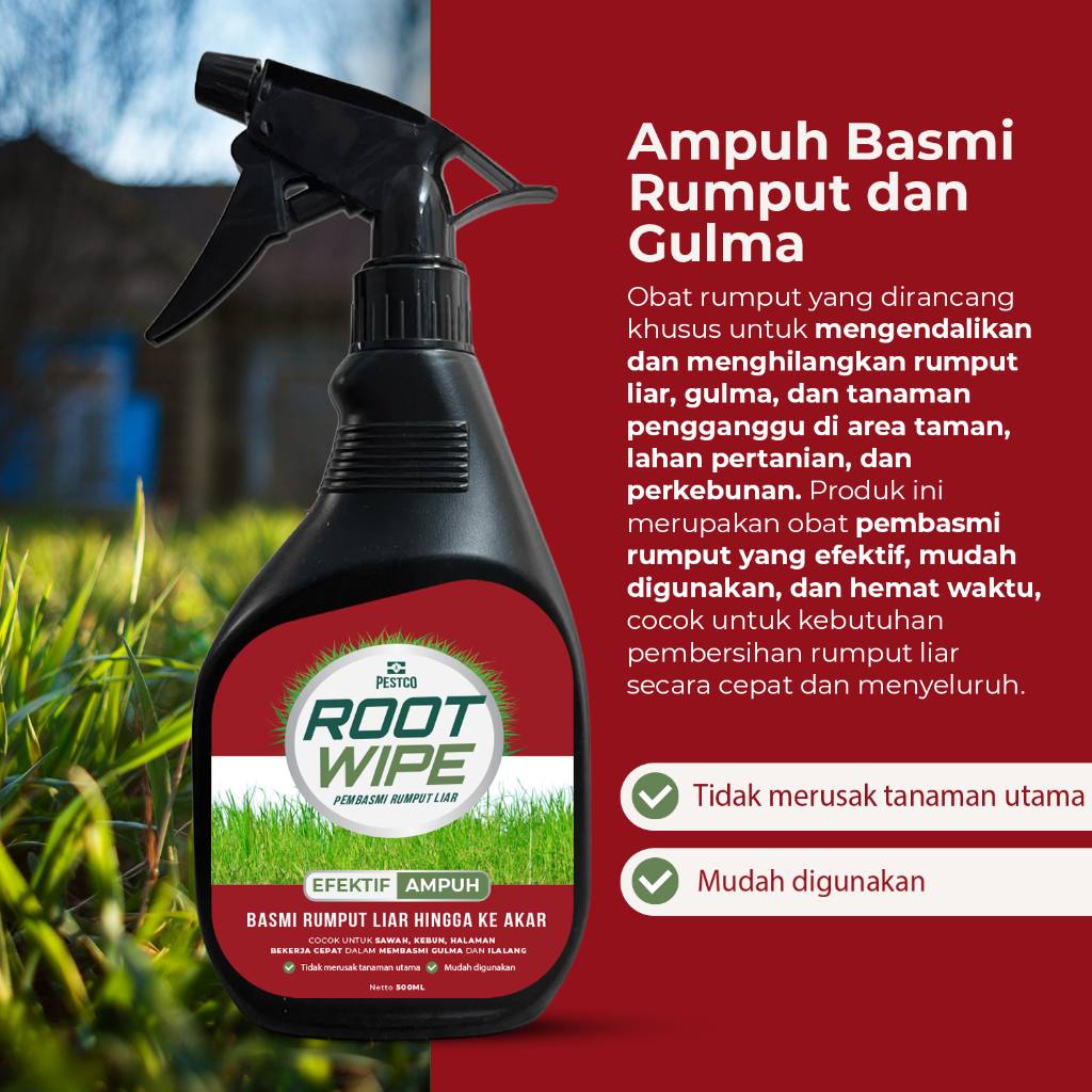 PESTCO Obat Rumput Spray 500ml ROOT WIPE Pembasmi Rumput Liar & Gulma Ampuh Habis Sampai Akar