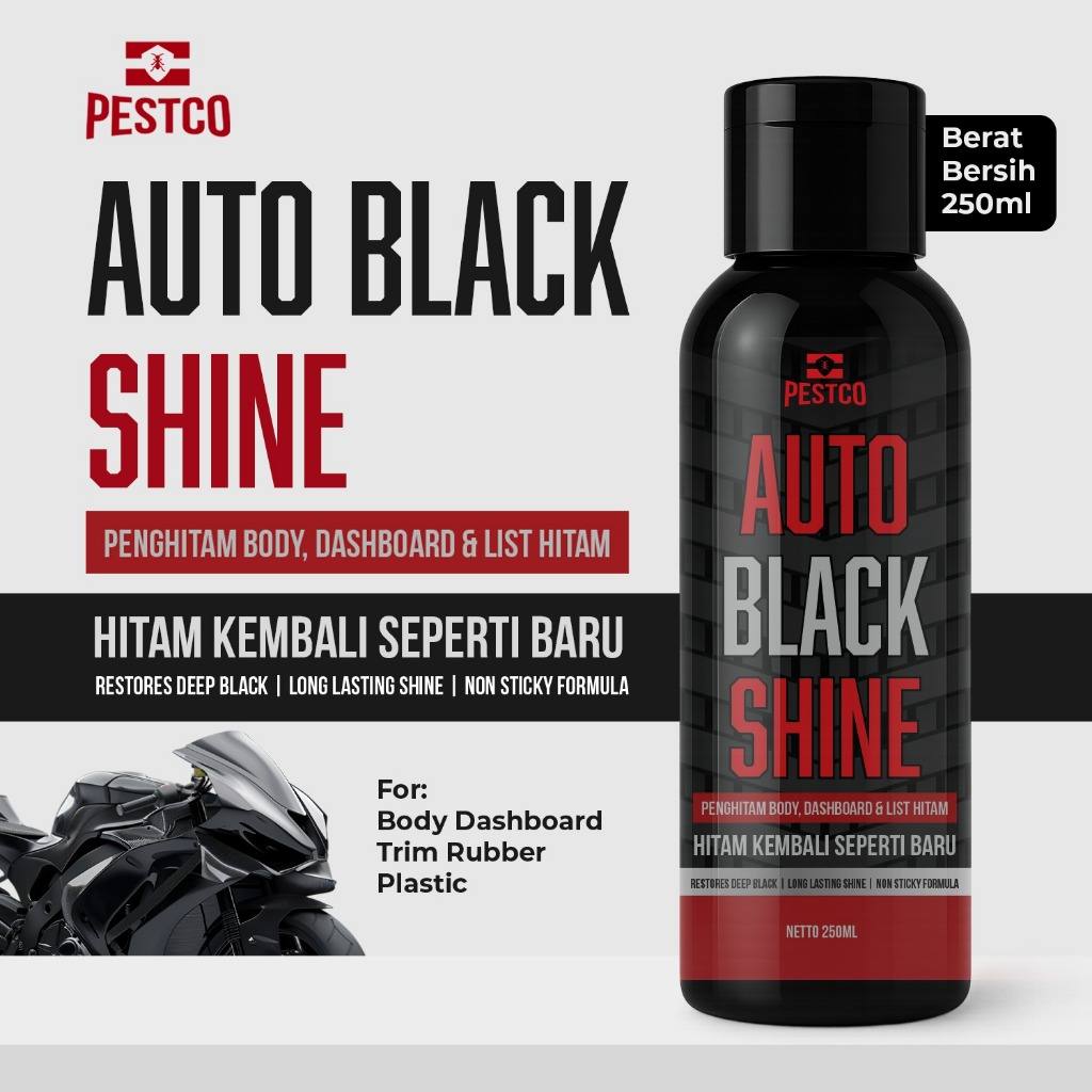 PESTCO Auto Black Shine Penghitam Body Dashboard List Hitam Motor Mobil Wet Look Anti Kusam 250ml